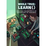Steam while True: learn() Soundtrack (DLC) (PC) Key GLOBAL | ePonuda.com