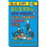 Laguna SESTRE, SUPER - ODVRATNICI I LJIGAVE, CMIZDRAVE LJUBAVNE PESME - Karen Makombi ( 3307 ) | ePonuda.com