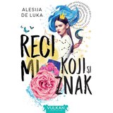 Vulkan Izdavaštvo Alesija de Luka
 - Reci mi koji si znak Cene