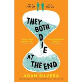 Harper Collins Publishers Ltd Adam Silvera - They Both Die At The End | ePonuda.com