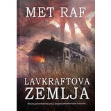Čarobna knjiga Met Raf
 - Lavkraftova zemlja