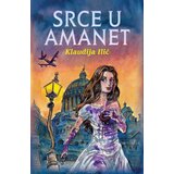 Udruženje Slovensko slovo Klaudija Ilić - Srce u amanet | ePonuda.com