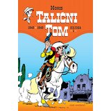 Čarobna knjiga Moris de Bever, Rene Gošini
 - Talični Tom, knjiga 1 Cene