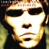  ian brown - unfinished monkey business | Eponuda.com