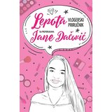 Laguna Jana Dačović - LEPOTA – VLOGERSKI PRIRUČNIK S PREPORUKAMA JANE DAČOVIĆ - Potpisan primerak | ePonuda.com