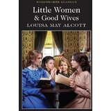 Wordsworth Editions Louisa May Alcott - Little Women & Good Wives | ePonuda.com