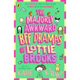 The Book Service Limited Katie Kirby - The Majorly Awkward BFF Dramas of Lottie Brooks Cene