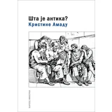 Kristine Amadu
 - Šta je antika?