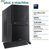 PCPLUS Namizni računalnik PCPLUS e-machine Ultra 5 225, 16 GB RAM, 1 TB SSD, tipkovnica+miška|Pisarna, (5000089103) | Shoptok.si