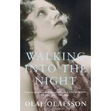 Grantham Book Services Olaf Olafsson - Walking Into The Night Cene
