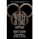 Little, Brown Book Group Robert Jordan, Harriet McDougal - The Wheel Of Time Companion | ePonuda.com