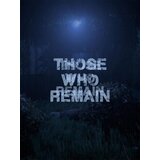 Steam Those Who Remain Key GLOBAL | ePonuda.com