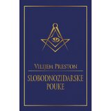 Čigoja Vilijem Preston - Slobodnozidarske pouke | ePonuda.com