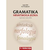 Školska knjiga Gramatika hrvatskoga jezika - Za gimnazije i visoka učilišta, Josip Silić, Ivo Pranjković Cijene
