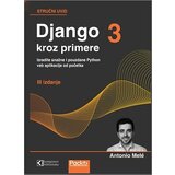 Kompjuter biblioteka - Beograd Antonio Mele - Django 3 kroz primere Cene'.'