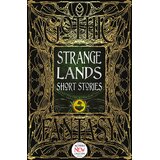Flame Tree Linda Dryden - Strange Lands Short Stories: Thrilling Tales Cene