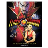 Titan Books John Walsh - Flash Gordon: The Official Story of the Film u