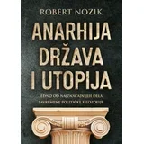 Robert Nozik - Anarhija, država i utopija