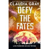 Bonnier Claudia Gray - Defy the Fates | Eponuda.com