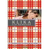 Klika, Lisi Harrison