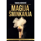 Tamara Novković - Magija šminkanja
