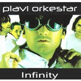 POSNETI MEDIJI PLAVI ORKESTAR - INFINITY, (21011490) | Shoptok.si