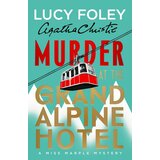 HarperCollins Publishers Lucy Foley - Murder at the Grand Alpine Hotel | Eponuda.com