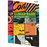 Pan Macmillan Bret Easton Ellis - Lunar Park | Eponuda.com