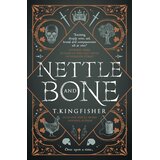 Titan Books T. Kingfisher - Nettle and bone Cene