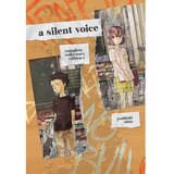 A Silent Voice: Complete Collector's Edition, Vol. 1 - Yoshitoki Oima