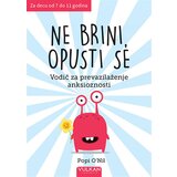 Vulkan Izdavaštvo ne brini, opusti se: vodič za prevazilaženje anksioznosti | ePonuda.com