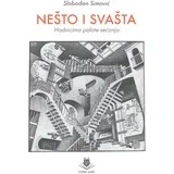 Slobodan Simović - Svašta i nešto