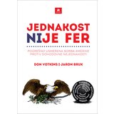 Albion Books Don Votkins, Jaron Bruk - Jednakost nije fer u