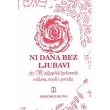 Ni dana bez ljubavi