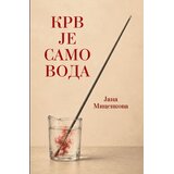 Agora Jana Micenkova - Krv je samo voda Cene