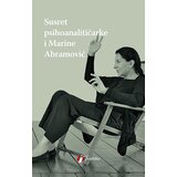 Geopoetika Žanet Fišer,Marina Abramović - Susret psihoanalitičarke i Marine Abramović