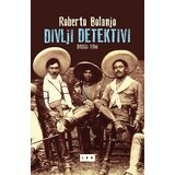 LOM Roberto Bolanjo - Divlji detektivi II tom Cene