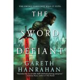 Hachette Gareth Hanrahan - The Sword Defiant | Eponuda.com