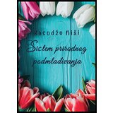 Aruna Kacudžo Niši - Sistem prirodnog podmlađivanja Cene