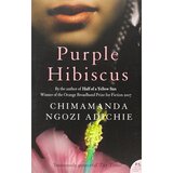 Harper Collins Publishers Ltd Chimamanda Ngozi Adichie - Purple Hibiscus | Eponuda.com