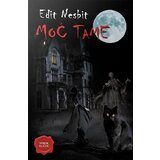 Otvorena knjiga Edit Nesbit
 - Moć tame Cene