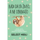 Harmonija Radi da bi živeo, a ne obrnuto Cene
