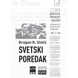 Clio Dragan R. Simić
 - Svetski poredak - Politika Vudroa Vilsona i F.D. Ruzvelta Cene