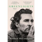 Headline Matthew McConaughey - Greenlights | Eponuda.com