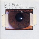 Ian Brown - Music of the Spheres | Eponuda.com