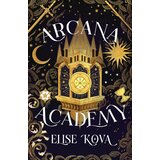 Penguin Random House Elise Kova - Arcana Academy Cene