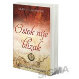 IK Dedić Draško T. Aćimović - Istok nije blizak Cene