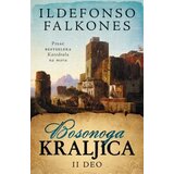 Laguna Ildefonso Falkones - Bosonoga kraljica – II deo Cene'.'