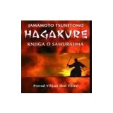 Jamamoto Tsunetomo - Hagakure