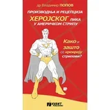 Vladimir Popov - Proizvodnja i recepcija herojskog lika u američkom stripu